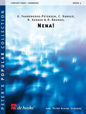 Uwe Fahrenkrog-Petersen: Nena!: (Arr. Peter Kleine Schaars): Blasorchester