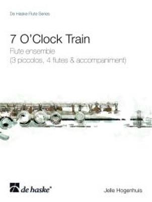 Jelle Hogenhuis: 7 O'Clock Train: Flöte Ensemble