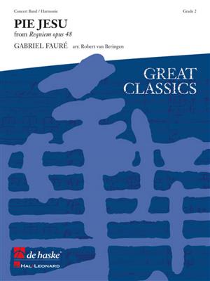 Gabriel Fauré: Pie Jesu: (Arr. Robert van Beringen): Blasorchester