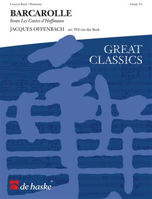 Jacques Offenbach: Barcarolle: (Arr. Wil van der Beek): Blasorchester