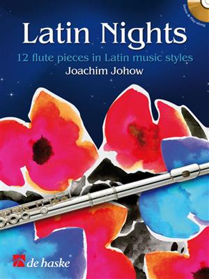 Joachim Johow: Latin Nights: Flöte mit Begleitung