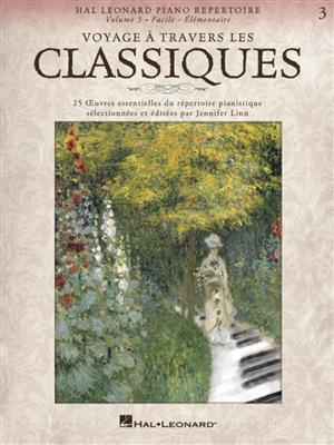 Voyage à travers les classiques vol. 3: Klavier Solo