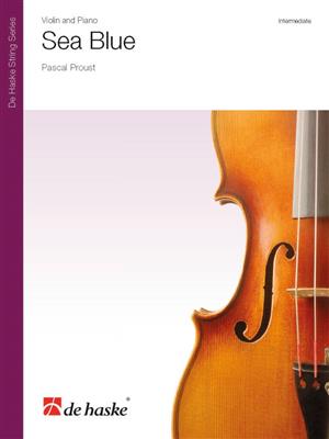 Pascal Proust: Sea Blue: Violine mit Begleitung