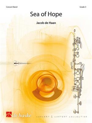 Jacob de Haan: Sea of Hope: Blasorchester