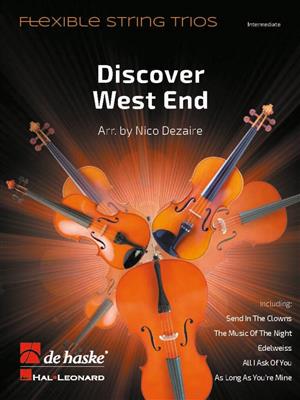 Discover West End: (Arr. Nico Dezaire): Streichtrio