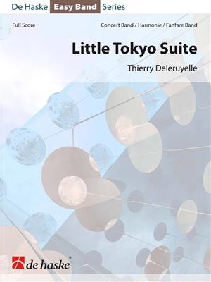Thierry Deleruyelle: Little Tokyo Suite: Variables Blasorchester