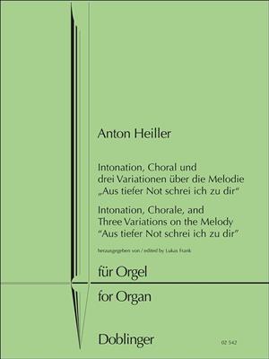 Anton Heiller: Intonation, Choral und Drei Variationen: Orgel