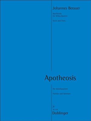 Johannes Berauer: Apotheosis: Streichquartett