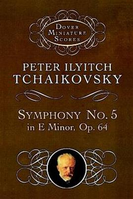 Pyotr Ilyich Tchaikovsky: Symphony No.5 In E Minor, Op.64: Orchester