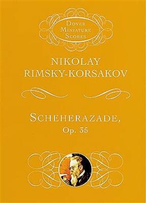 Nikolai Rimsky-Korsakov: Scheherazade Op. 35: Orchester