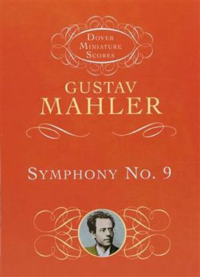 Gustav Mahler: Symphony No.9 Miniature Score: Orchester