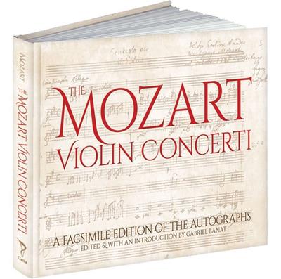 Wolfgang Amadeus Mozart: The Mozart Violin Concerti