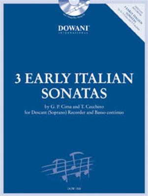 Giovanni Paolo Cima: 3 Early Italian Sonatas: Sopranblockflöte