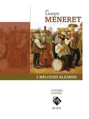 Laurent Méneret: 2 mélodies Klezmer: Gitarre Trio / Quartett