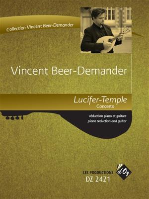 Vincent Beer-Demander: Lucifer-Temple, concerto: Orchester mit Solo