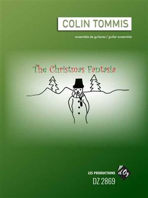 Colin Tommis: The Christmas Fantasia: Gitarren Ensemble