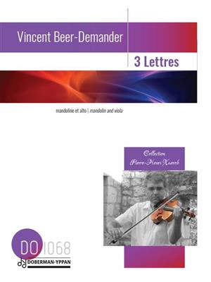 Vincent Beer-Demander: 3 Lettres: Mandoline