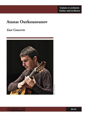 Atanas Ourkouzounov: East Concerto, pour guitare et orch. de chambre: Kammerorchester