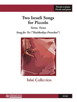 Two Israeli Songs for Piccolo: Piccoloflöte