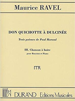 Maurice Ravel: Don Quichotte à Dulcinée - Chanson à Boire: Gesang mit Klavier
