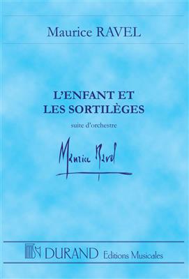 Maurice Ravel: L'Enfant et les Sortilèges: Orchester