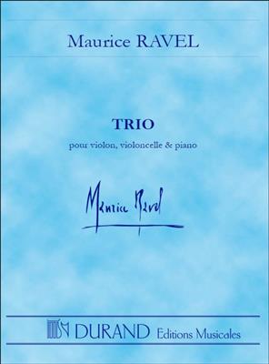 Maurice Ravel: Trio pour violon, violoncelle et piano: Klaviertrio