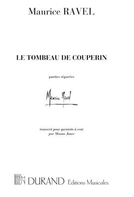 Maurice Ravel: Le Tombeau de Couperin: Bläserensemble