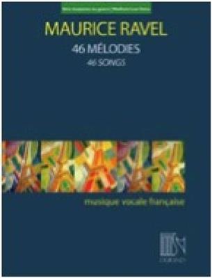 Maurice Ravel: 46 Mélodies - 46 Songs (Medium/Low Voice): Gesang mit Klavier