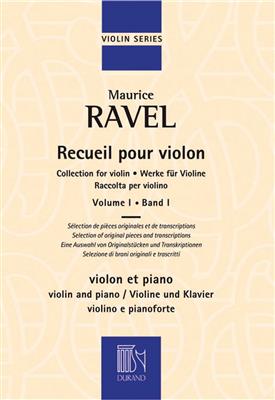 Maurice Ravel: Collection For Violin, Vol. 1: Violine mit Begleitung