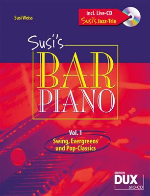 Susi Weiss: Susis Bar Piano Band 1: Klavier Solo