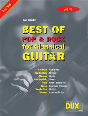 Best of Pop & Rock for Classical Guitar Vol. 10: Gitarre Solo