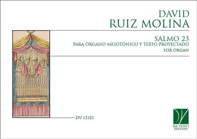 David Ruiz-Molina: Salmo 23 para órgano mesotónico y texto proyectado: Orgel
