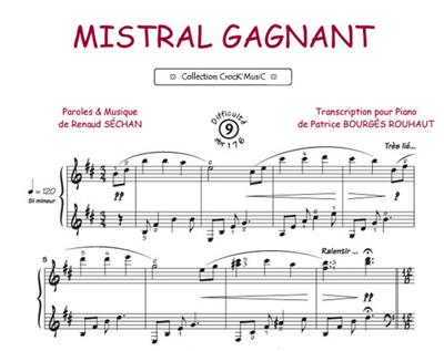 Renaud Séchan: Mistral gagnant: (Arr. Patrice Bourgès): Klavier Solo