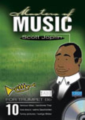 Scott Joplin: Masters Of Music - Scott Joplin: (Arr. Marty O'Brien): Trompete Solo