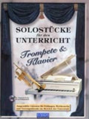 Various: Solostücke für den Unterricht (Trompete & Piano): Trompete mit Begleitung