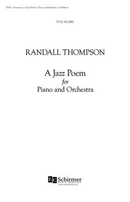 Randall Thompson: A Jazz Poem, A, for Piano & Orchestra: Orchester