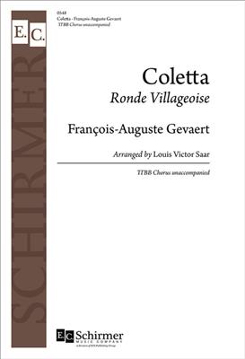François-Auguste Gevaert: Coletta: (Arr. Louis Victor Saar): Männerchor A cappella