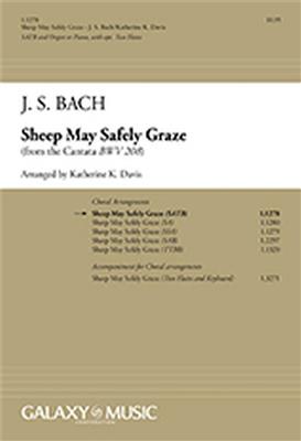 Johann Sebastian Bach: Sheep May Safely Graze: (Arr. Katherine K. Davis): Gemischter Chor mit Ensemble