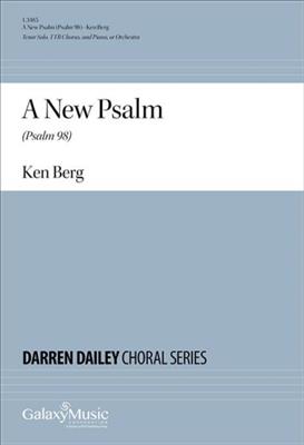 Ken Berg: A New Psalm (Psalm 98): (Arr. Leann Starkey): Orchester