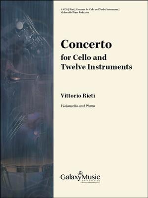 Vittorio Rieti: Concerto for Cello and Twelve Instruments: Kammerensemble