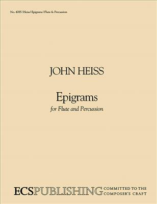 John Heiss: Epigrams: Flöte mit Begleitung