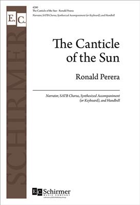 Ronald Perera: Canticle of the Sun: Gemischter Chor mit Begleitung