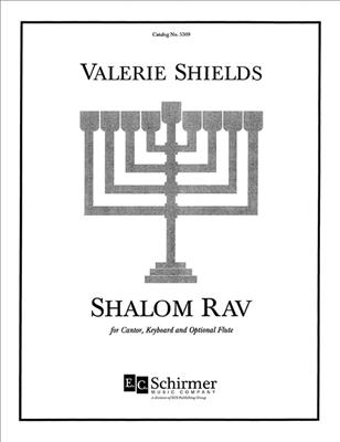 Valerie Shields: Shalom Rav: Gesang mit Klavier