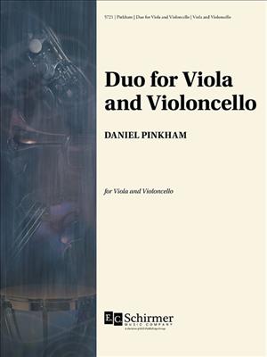 Daniel Pinkham: Duo for Viola and Violoncello: Streicher Duett