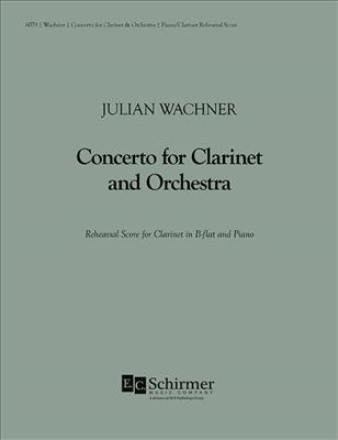 Julian Wachner: Concerto for Clarinet: Kammerorchester