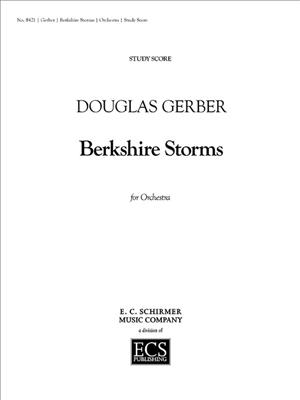 Douglas Gerber: Berkshire Storms: Orchester
