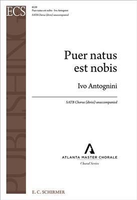 Ivo Antognini: Puer natus est nobis: Gemischter Chor A cappella