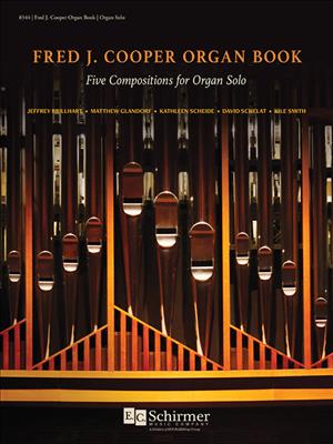 Jeffrey Brillhart: Fred J. Cooper Organ Book: Orgel