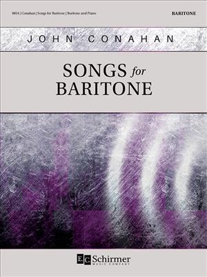 John Conahan: Songs for Baritone: Gesang mit Klavier