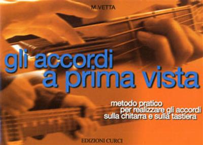 M. Vetta: Accordi A Prima Vista: Gitarre Solo